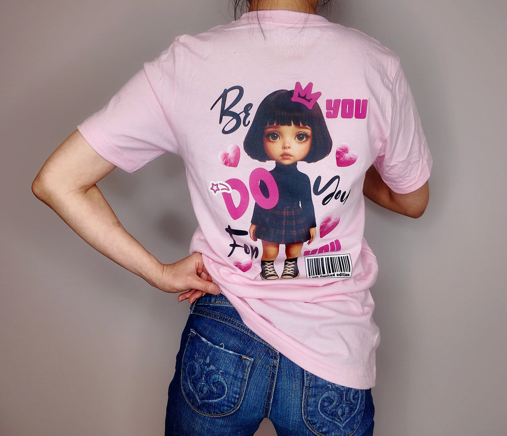 Be You Do You Pink Tee [Mignonnes Collection]