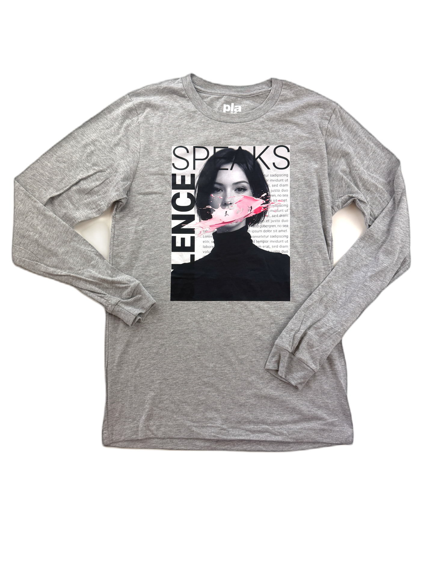 Silence Speaks Long Sleeve Tee