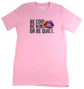 Cool Kind Quiet Tee