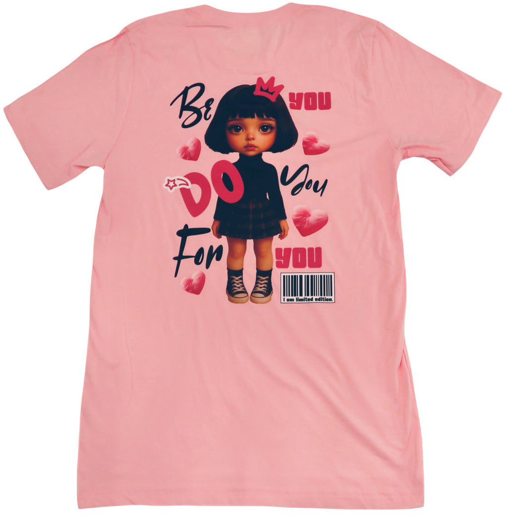 Be You Do You Pink Tee [Mignonnes Collection]